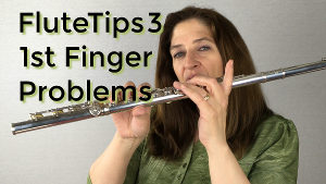 FluteTips 3 First Finger Problems