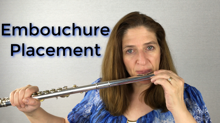 Embouchure Placement