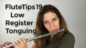 FluteTips 19 Low Register Tonguing