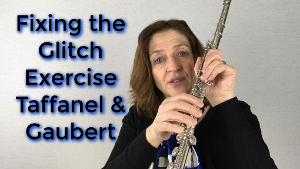 Fixing the Glitch Exercise with Taffanel & Gaubert 10 & 11 Practice with Me