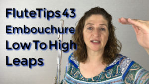 FluteTips 43 How to Get Good Tone From Low to High Leaps