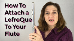 How To Attach a LefreQue to Your Flute