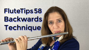 FluteTips 58 Practicing Technique Backwards