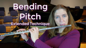 Bending Pitch Extended Flute Technique - FluteTips 62 