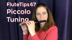 FluteTips 67 Piccolo Tuning