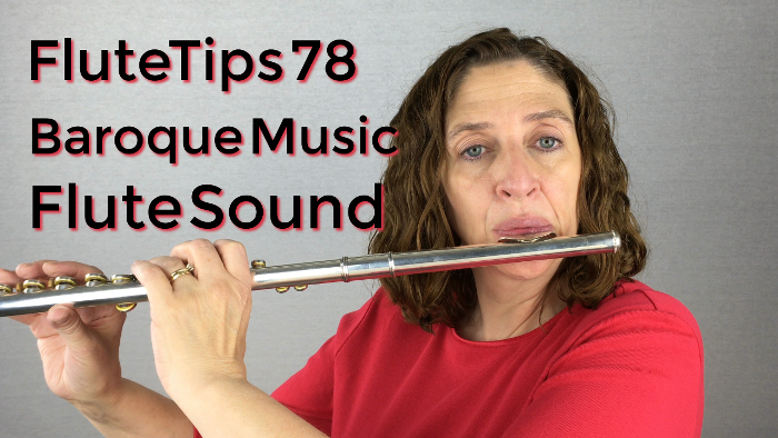 When You’re Playing Baroque Music What Flute Sound Should You Use?