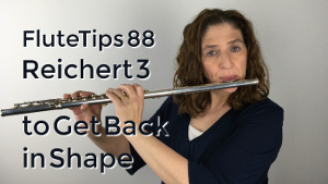 FluteTips-88-Using-Reichert-3-to-Get-Back-in-Shape