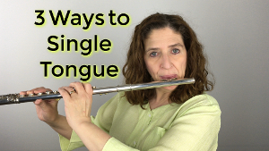 Single Tonguing 3 Different Ways - FluteTips 94