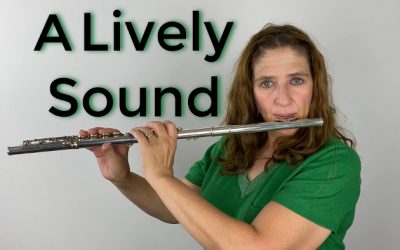 Producing a Lively Sound on the Flute