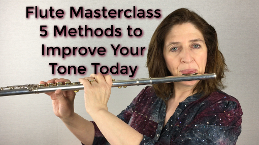 Flute Masterclass 5 Methods to Improve Your Tone Today