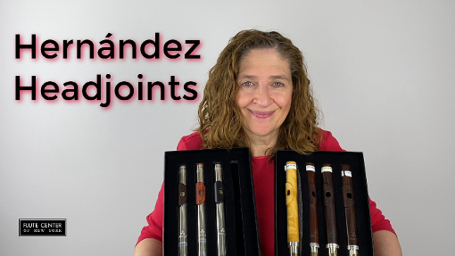 Hernández Headjoints Flute Review Las Cabezas en Madera - FCNY Sponsored