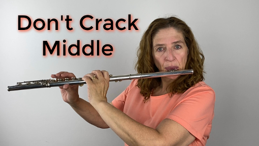 How Not to Crack on Your Middle Register Notes - FluteTips 164